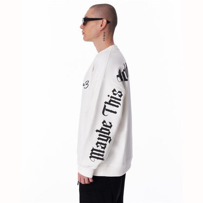 “Maybe This World is Other Planet’s Hell” Sweatshirt- White